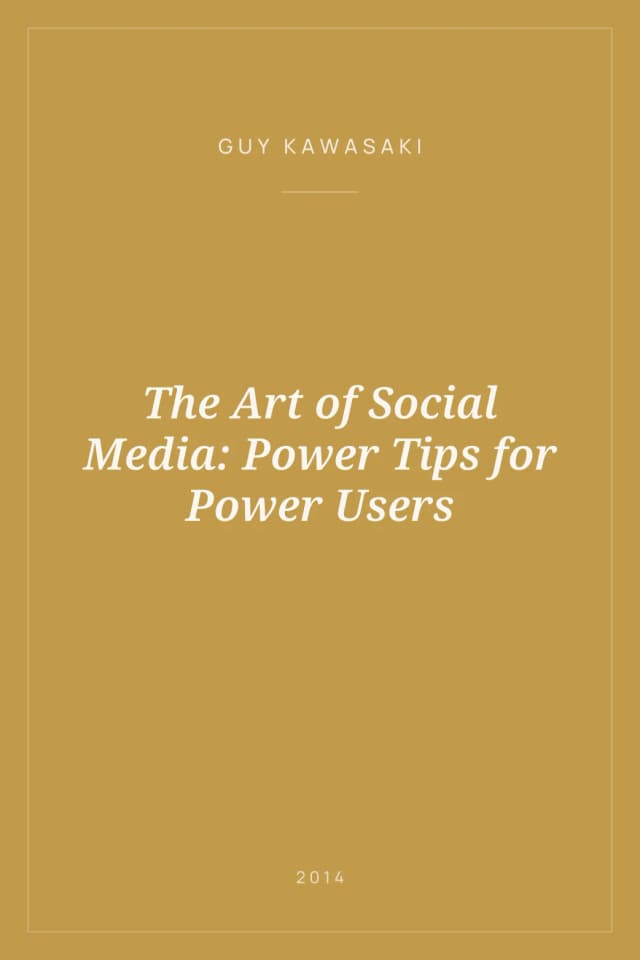 Portada de The Art of Social Media: Power Tips for Power Users