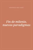 Portada de Fin de milenio, nuevos paradigmas