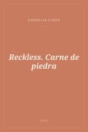 Portada de Reckless. Carne de piedra