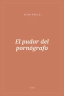 Portada de El pudor del pornógrafo
