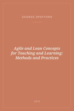 Portada de Agile and Lean Concepts for Teaching and Learning: Methods and Practices