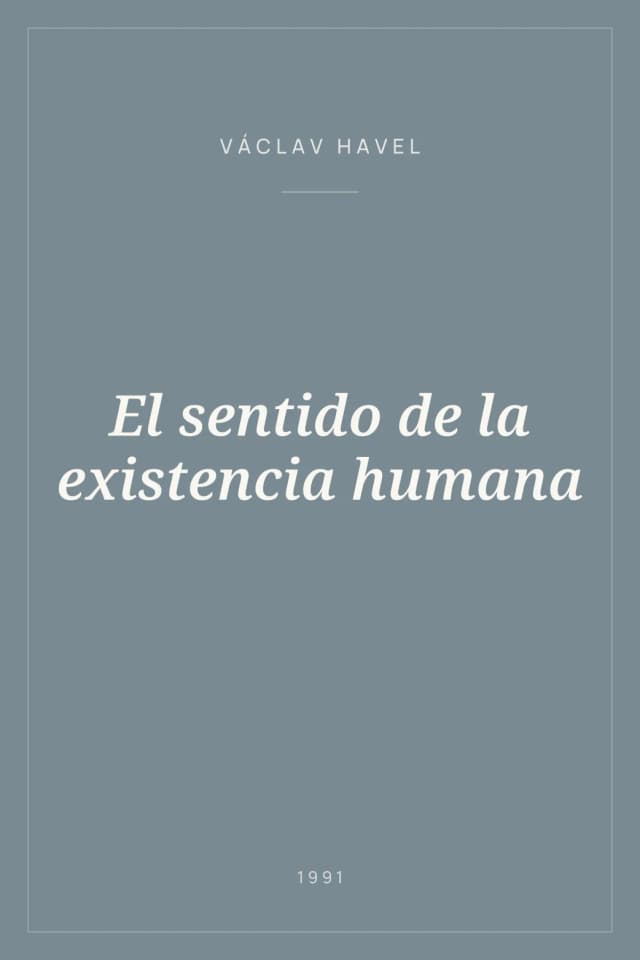 Portada de El sentido de la existencia humana