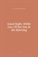 Portada de Good Night, Willie Lee, I'll See You in the Morning