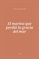 Portada de El marino que perdió la gracia del mar