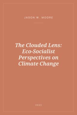 Portada de The Clouded Lens: Eco-Socialist Perspectives on Climate Change