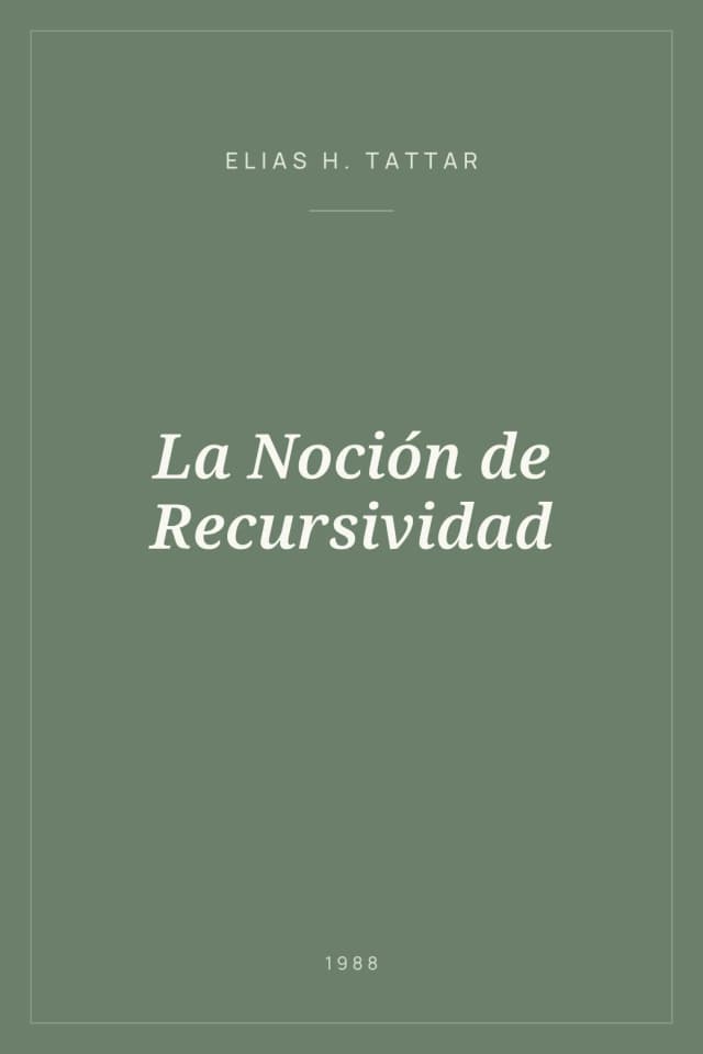 Portada de La Noción de Recursividad