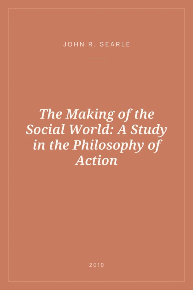Portada de The Making of the Social World: A Study in the Philosophy of Action