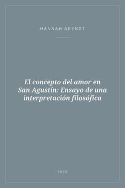 Portada de El concepto del amor en San Agustín: Ensayo de una interpretación filosófica