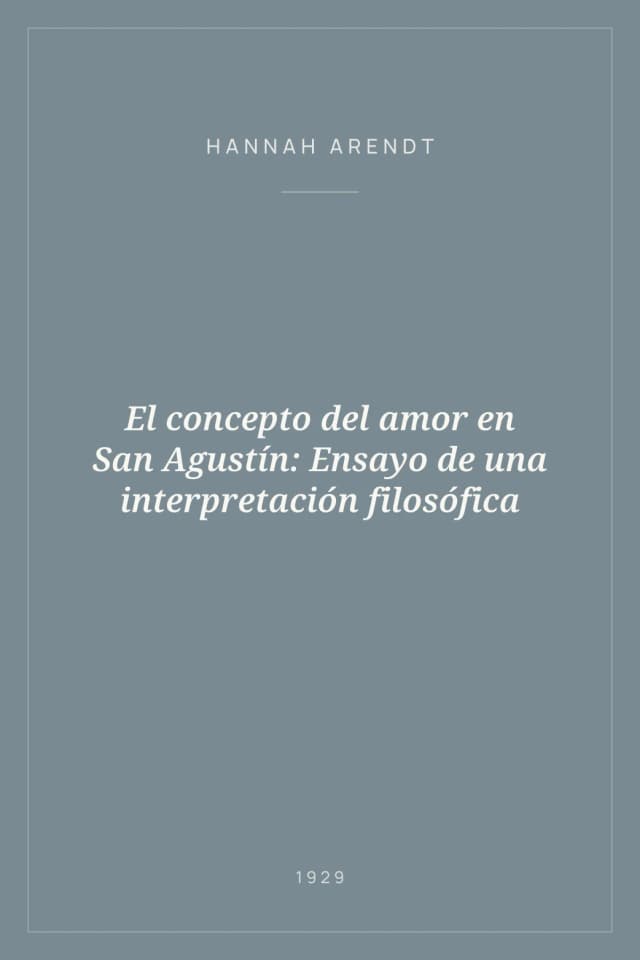 Portada de El concepto del amor en San Agustín: Ensayo de una interpretación filosófica