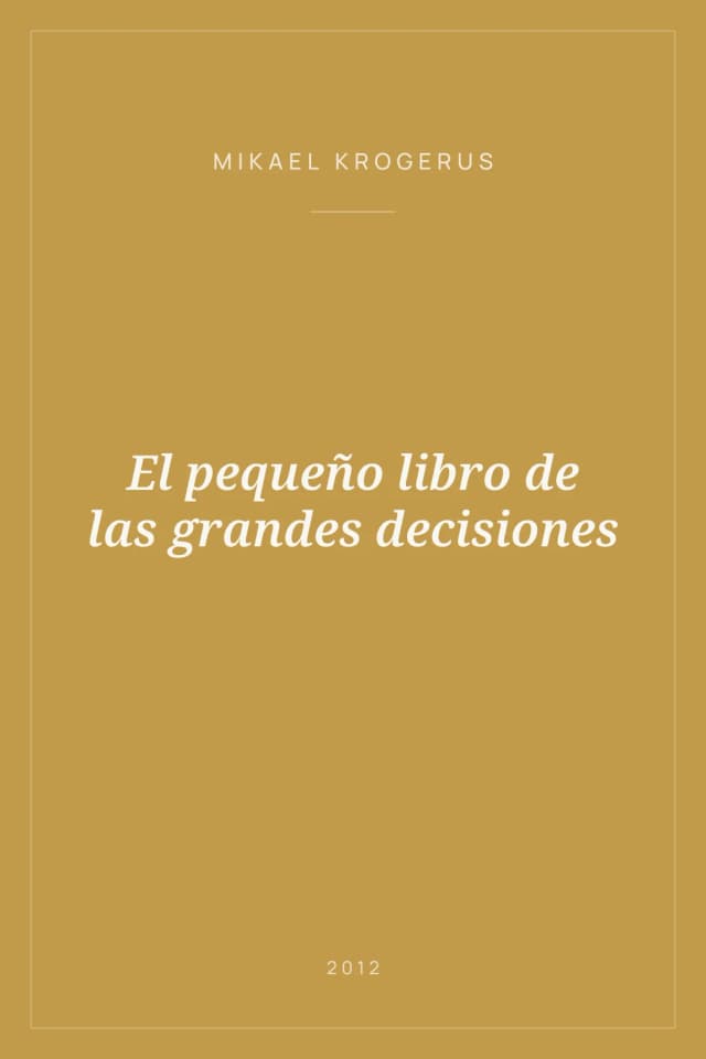 Portada de El pequeño libro de las grandes decisiones