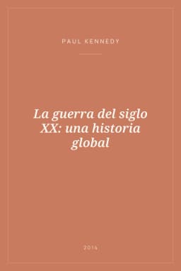 Portada de La guerra del siglo XX: una historia global