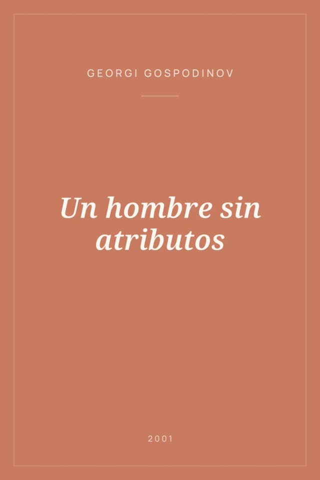 Portada de Un hombre sin atributos