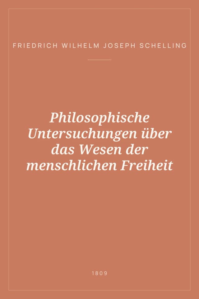 Portada de Philosophische Untersuchungen über das Wesen der menschlichen Freiheit