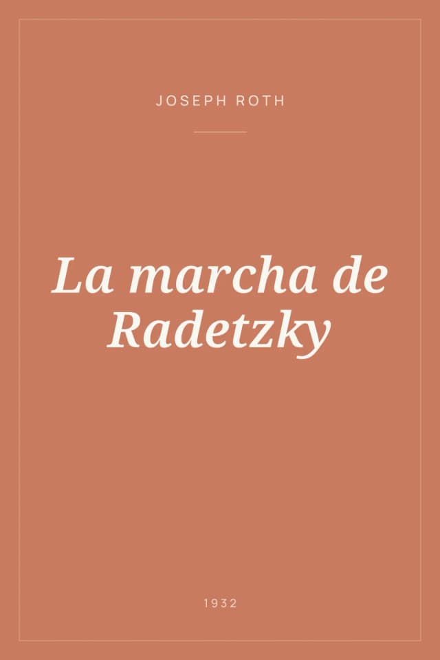 Portada de La marcha de Radetzky