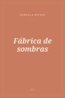 Portada de Fábrica de sombras