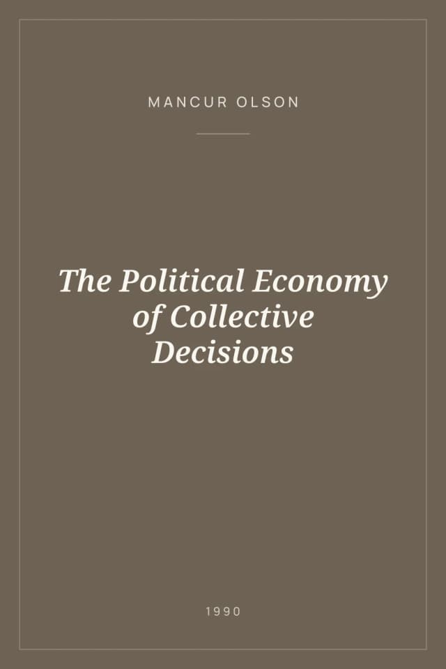 Portada de The Political Economy of Collective Decisions