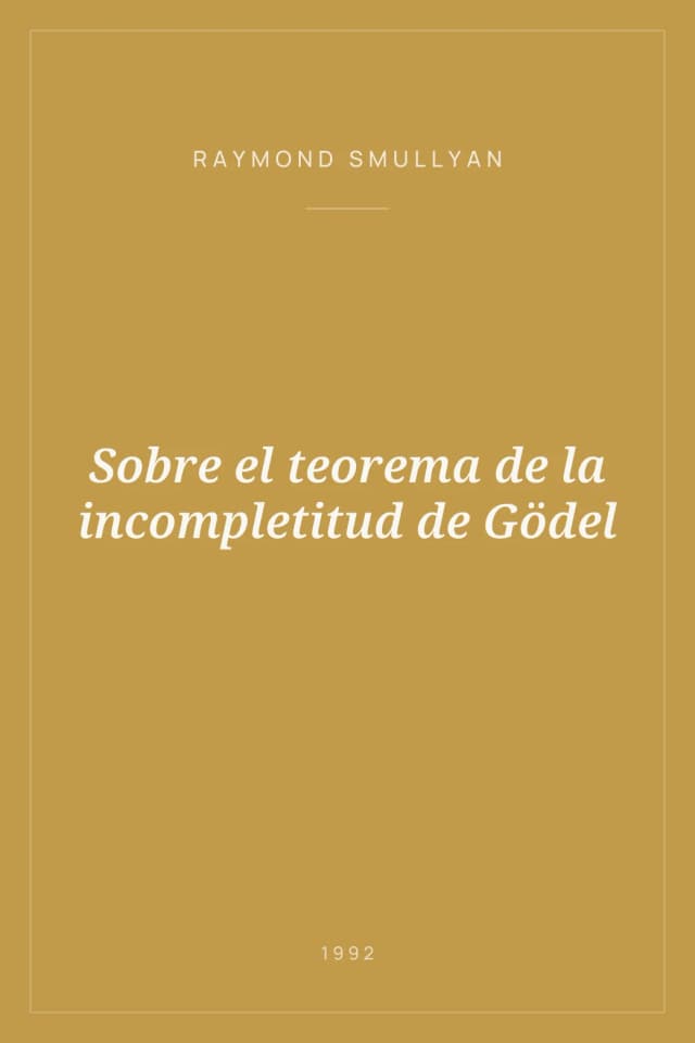 Portada de Sobre el teorema de la incompletitud de Gödel