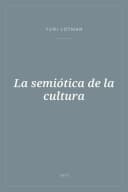 Portada de La semiótica de la cultura