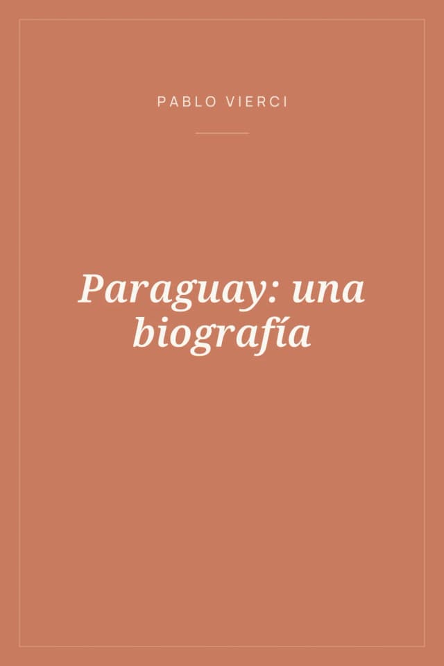 Portada de Paraguay: una biografía