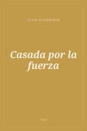 Portada de Casada por la fuerza