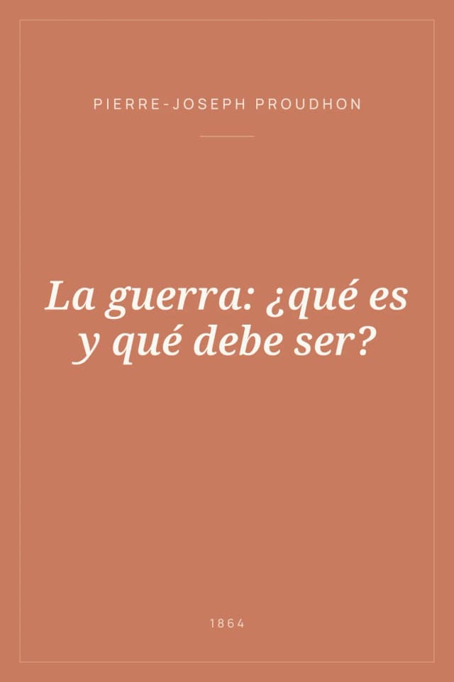 Portada de La guerra: ¿qué es y qué debe ser?