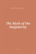 Portada de The Myth of the Singularity