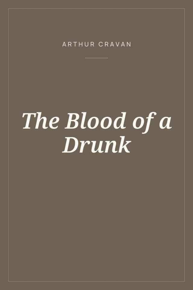 Portada de The Blood of a Drunk