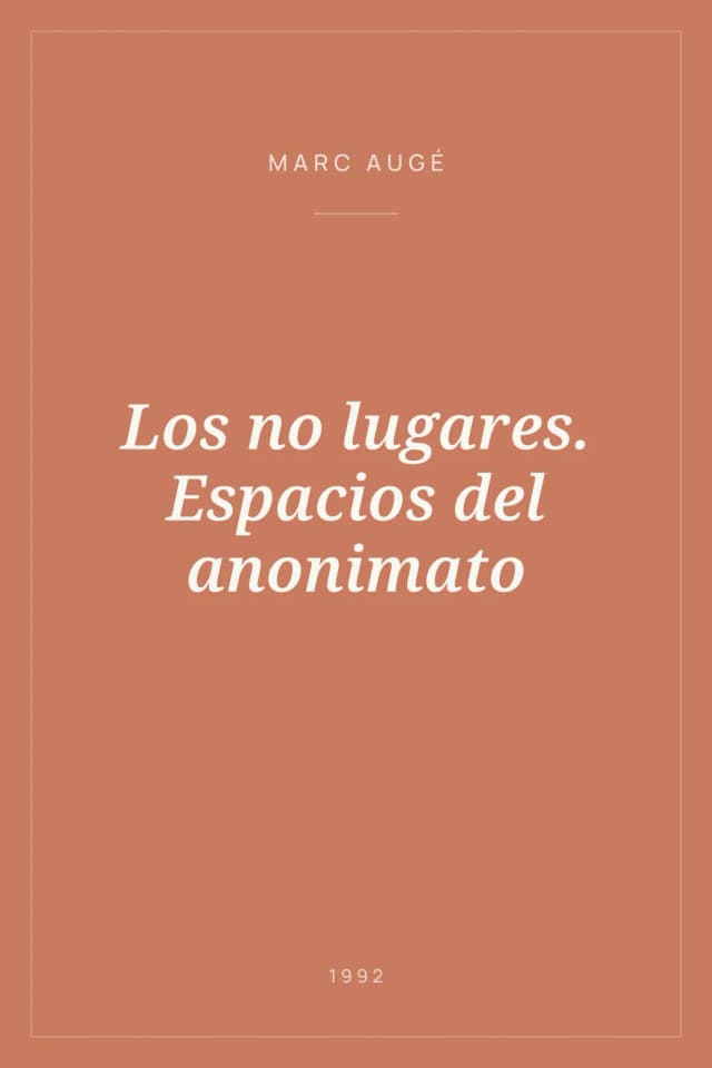Portada de Los no lugares. Espacios del anonimato