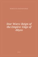 Portada de Star Wars: Reign of the Empire: Edge of Abyss