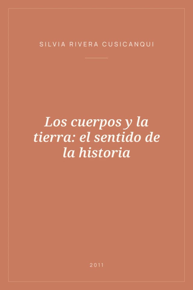 Portada de Los cuerpos y la tierra: el sentido de la historia