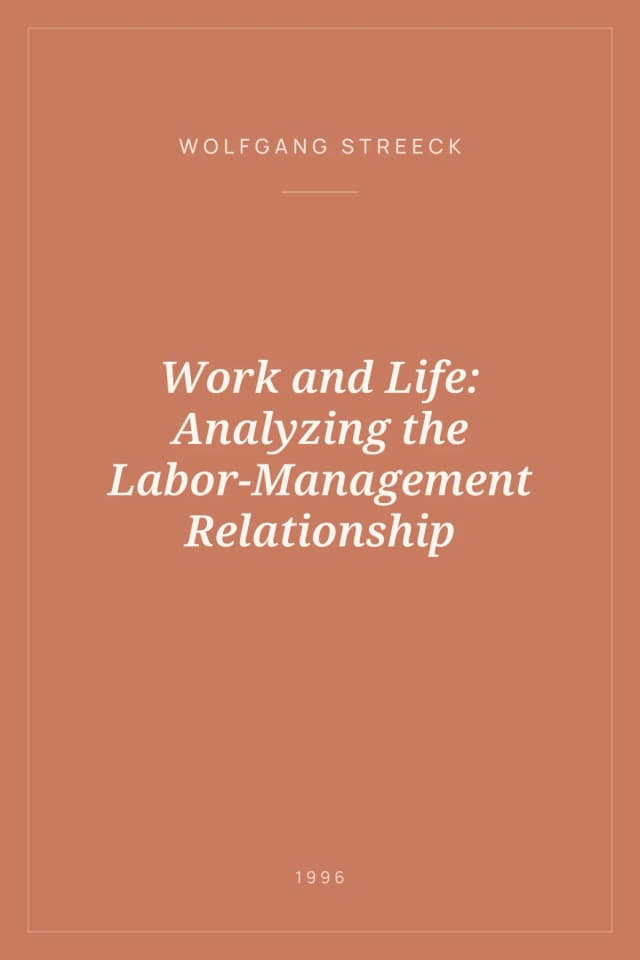 Portada de Work and Life: Analyzing the Labor-Management Relationship