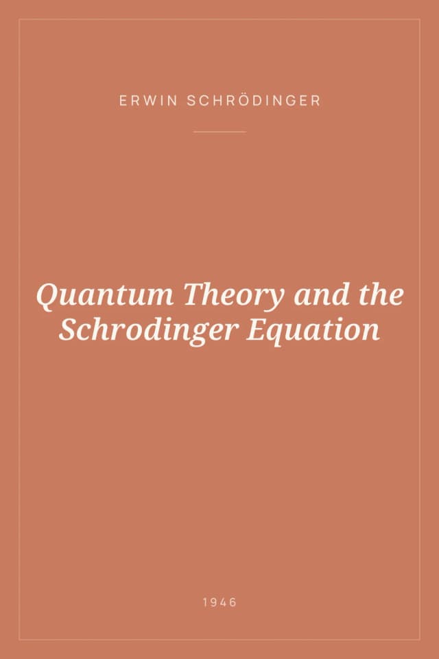 Portada de Quantum Theory and the Schrodinger Equation