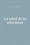 Portada de La edad de la añoranza
