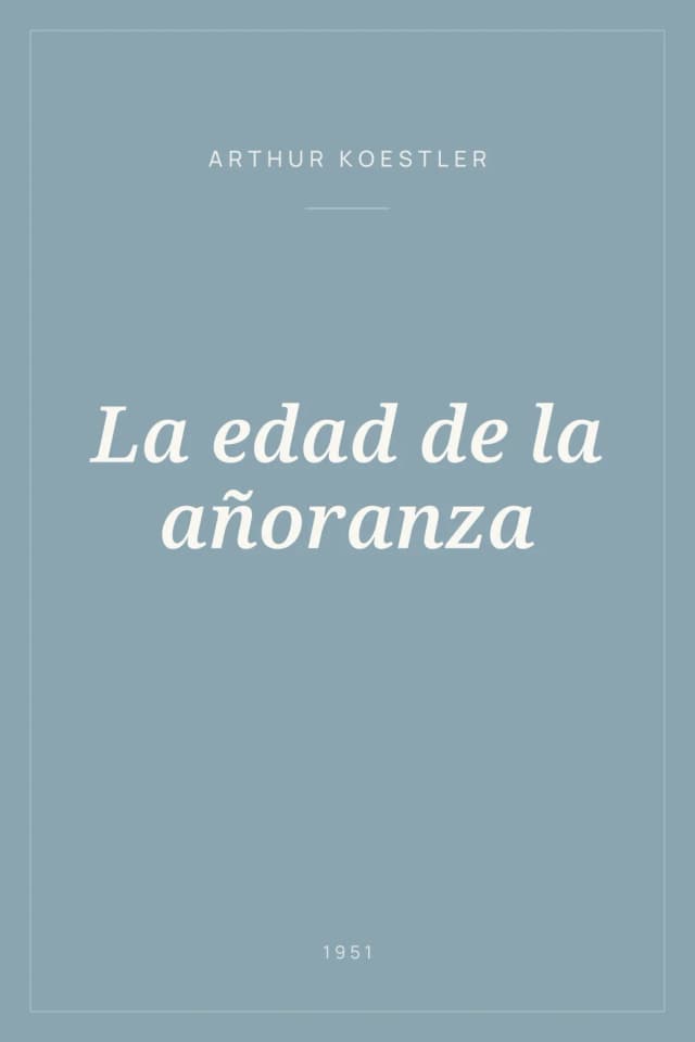 Portada de La edad de la añoranza
