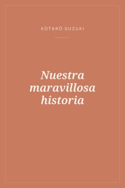 Portada de Nuestra maravillosa historia