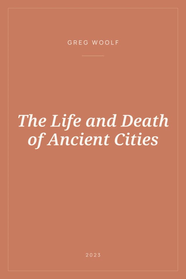 Portada de The Life and Death of Ancient Cities