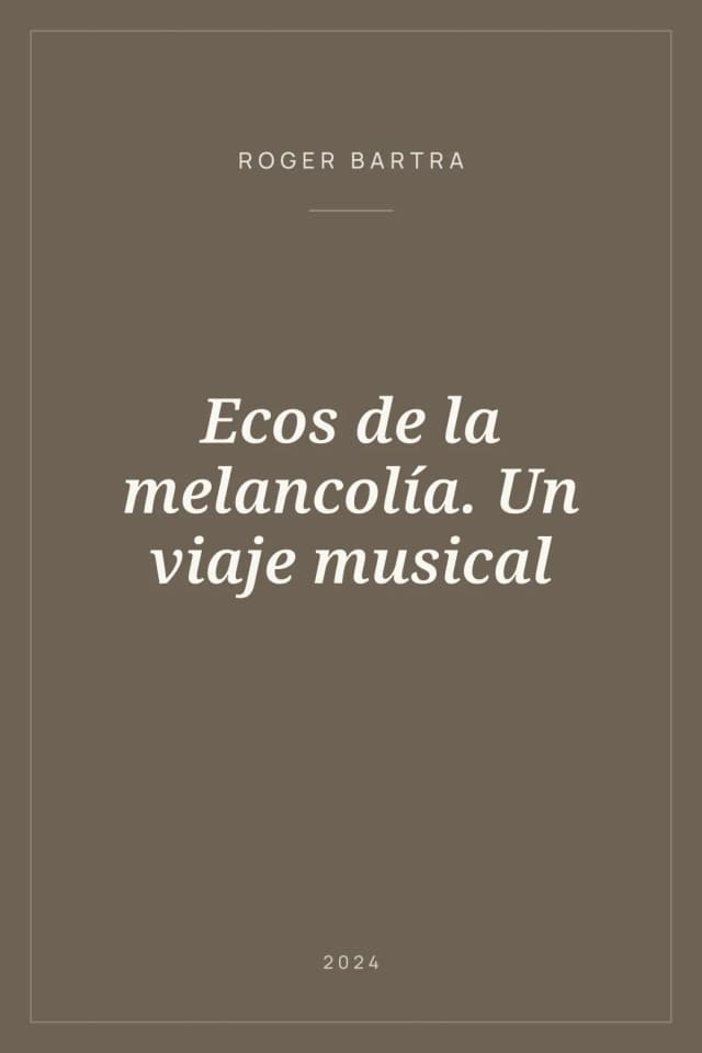 Portada de Ecos de la melancolía. Un viaje musical