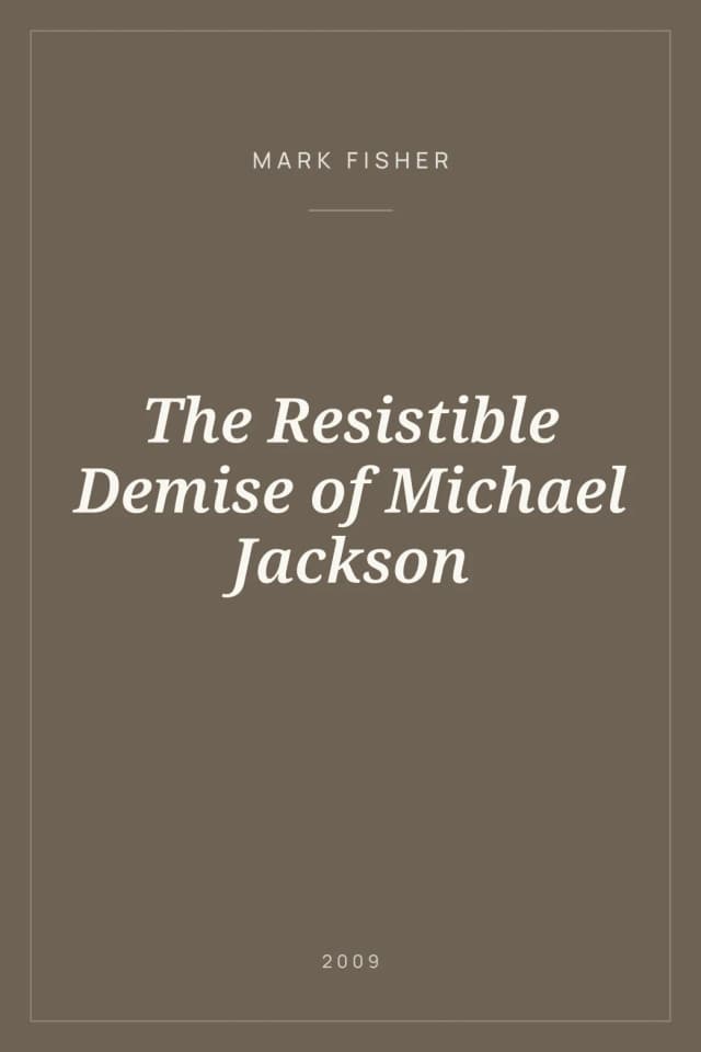 Portada de The Resistible Demise of Michael Jackson