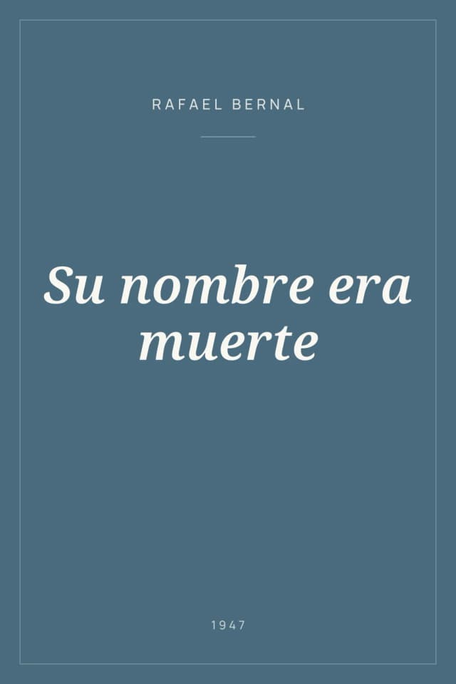 Portada de Su nombre era muerte