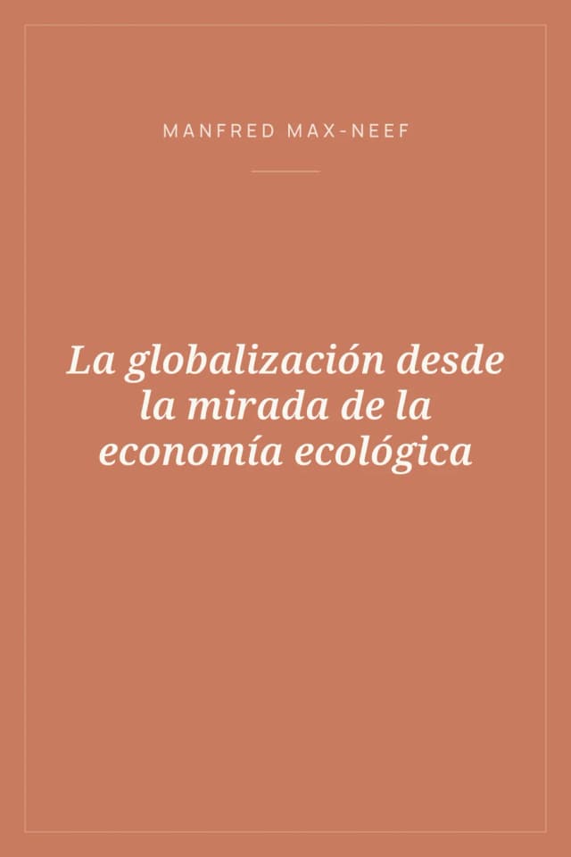 Portada de La globalización desde la mirada de la economía ecológica