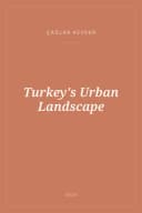 Portada de Turkey's Urban Landscape