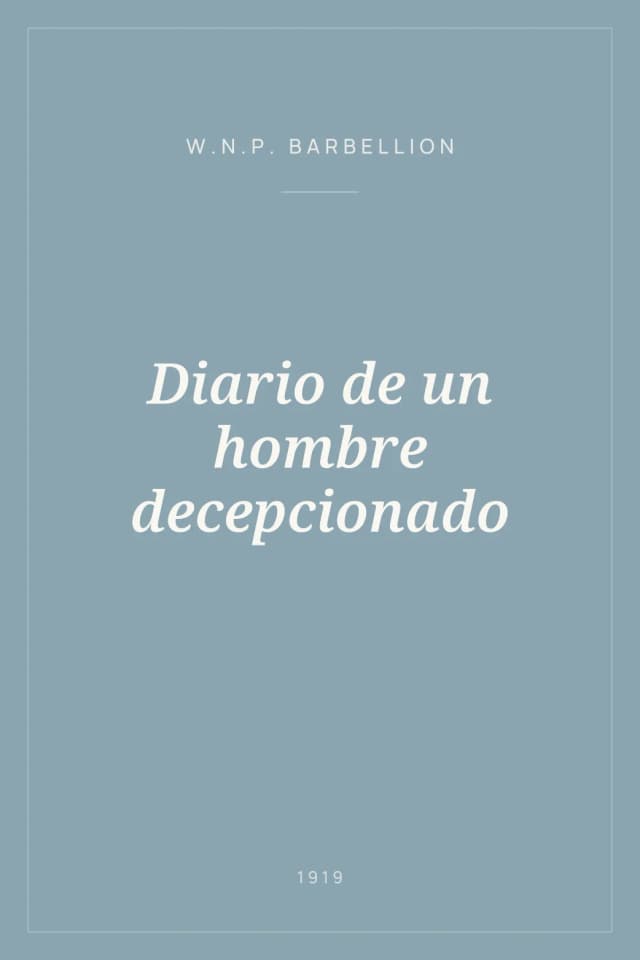 Portada de Diario de un hombre decepcionado