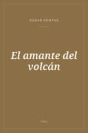 Portada de El amante del volcán