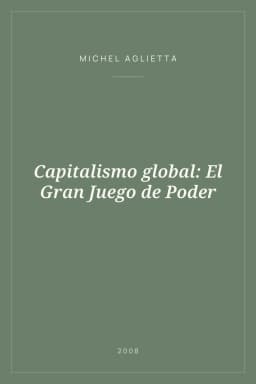 Portada de Capitalismo global: El Gran Juego de Poder