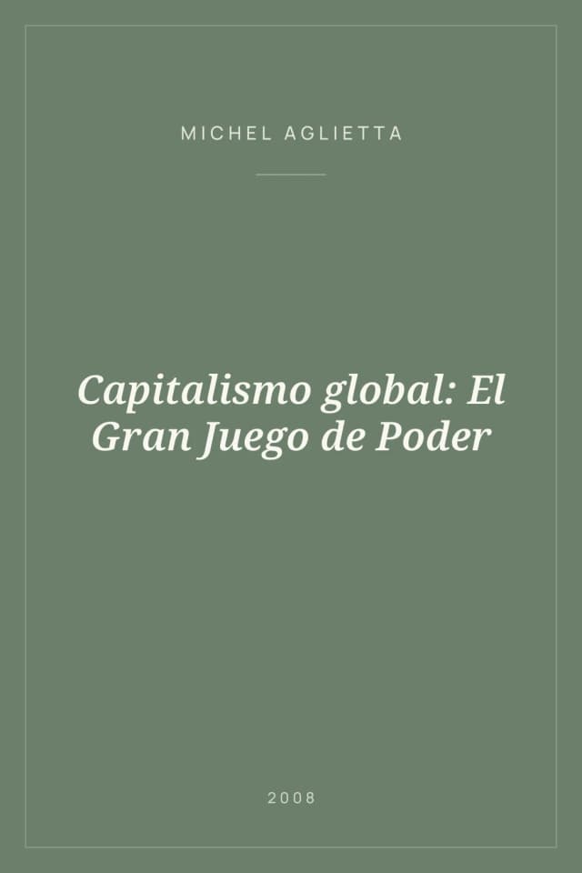 Portada de Capitalismo global: El Gran Juego de Poder