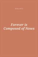 Portada de Forever is Composed of Nows