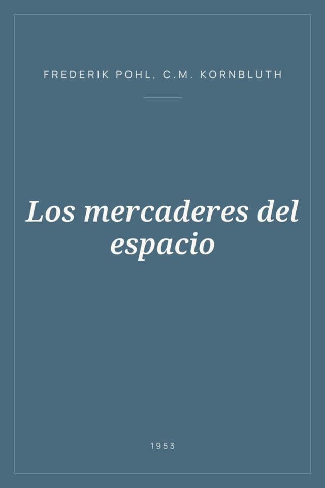 Portada de Los mercaderes del espacio