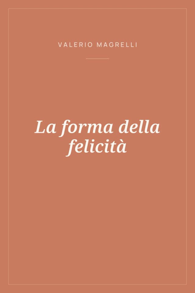 Portada de La forma della felicità