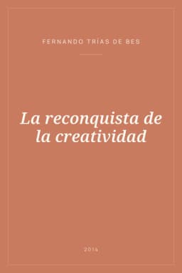 Portada de La reconquista de la creatividad