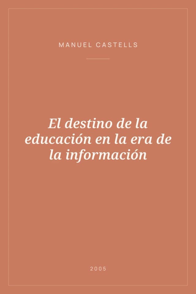 Portada de El destino de la educación en la era de la información